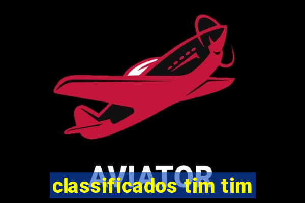 classificados tim tim